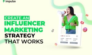 Influencer Marketing Tips