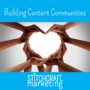 Building a Content Community