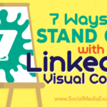 Creating Visual Content for LinkedIn