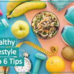 Healthy Lifestyle Tips